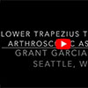 Check out Dr. Garcia’s technique for lower trapezius transfer, one of
the first performed in Washington State.