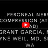 Dr. Garcia presents his surgical technique for treating an uncommon
diagnosis of peroneal nerve impingement.