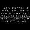 Dr. Garcia demonstrates is innovative technique for UCL (Tommy John)
repair with Internal Brace and Ulnar Nerve Transposition.